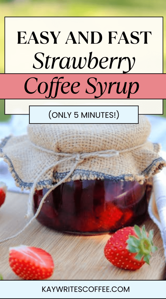 strawberry coffee syrup recipe