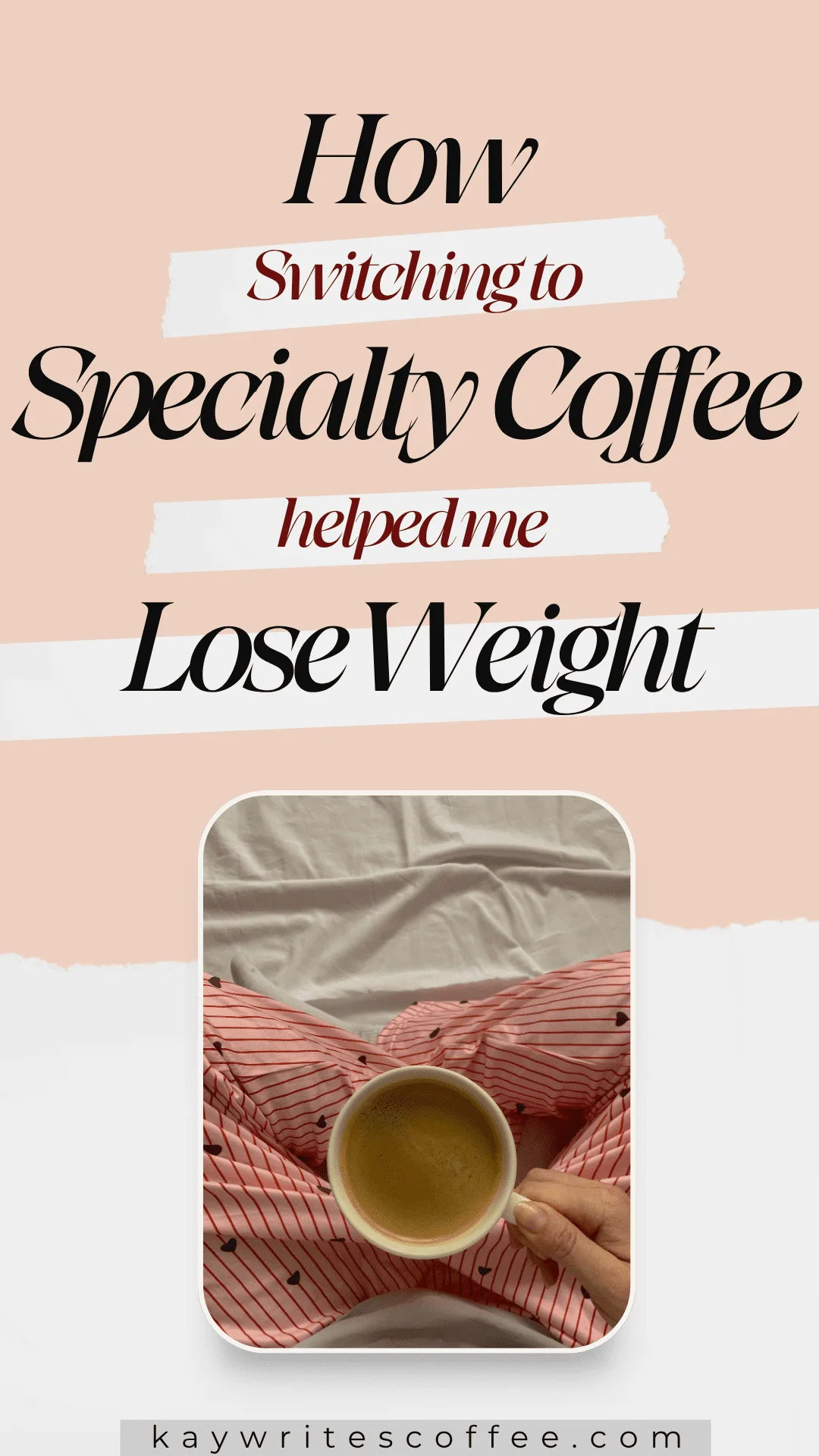 Specialty Coffee Weight Loss: How Switching to Specialty Coffee Helped Me Lose Weight