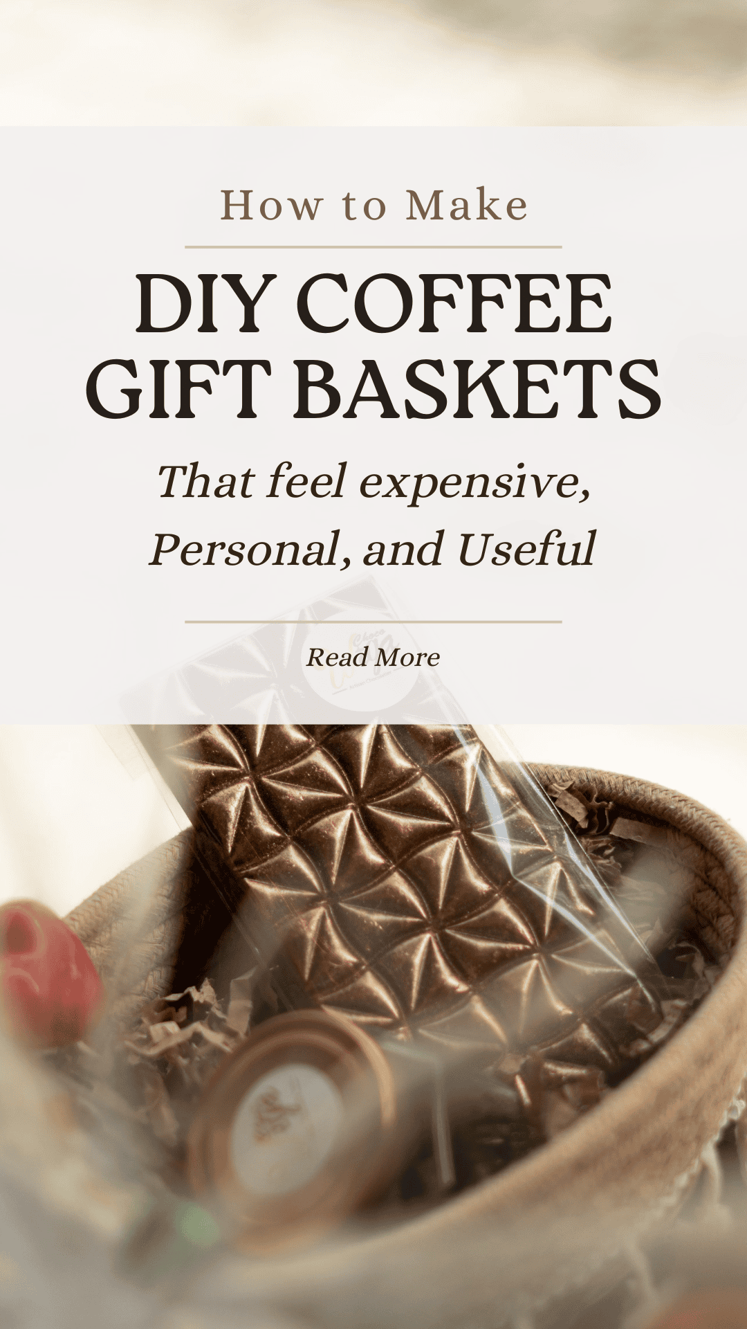 10+ Coffee Gift Basket Ideas That Feel Luxurious, Personal & Useful